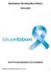 Geef Prostaatkanker het nakijken. Beleidsplan Stichting Blue Ribbon 2015-2016