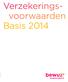 Verzekeringsvoorwaarden. Basis 2014 D0800-201311