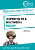 Voltijdse dagopleidingen. Opleidingen voor ondernemende mensen EXPERT IN PC & MULTIMEDIA NIEUW INFORMATICA 2015-2016. www.syntrawest.