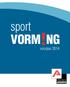sport VORM!NG voorjaar 2014