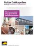 Ruiter Dakkapellen. Méér woonruimte en gegarandeerd extra wooncomfort. Brochure dakkapellen en dakopbouwen. Een dakkapel van Ruiter...