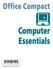 Office Compact Computer Essentials