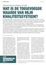 WAT IS DE TOEGEVOEGDE WAARDE VAN MIJN KWALITEITSSYSTEEM?