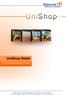 UniShop Retail. De complete oplossing voor uw bedrijf