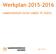 Werkplan 2015-2016 SAMENWERKEN DOOR SAMEN TE DOEN!