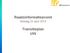 Raadsinformatieavond. dinsdag 22 april 2014. Transitieplan UW