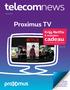 telecomnews Proximus TV cadeau Krijg Netflix 6 maanden Zie p. 20 April 2015 met een Pack met Internet Maxi Ontdek binnenin alle andere aanbiedingen