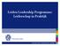 Leiden Leadership Programme: Leiderschap in Praktijk