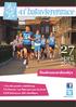 april 2013 Deelnemersboekje s Werelds grootste estafetteloop 175 kilometer van Nijmegen naar Enschede 8.500 deelnemers, 600 vrijwilligers