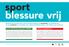 sport blessure vrij voorkom sportblessures eerste hulp bij sportongevallen (EHBSO)