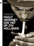 DOOR DENNIS MIJNHEER FOTOGRAFIE HOLLANDSE HOOGTE. Internationele erkenning voor Nederlands drugsbeleid HASJ? HEROÏNE? DOE HET OP Z N HOLLANDS