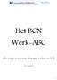 Het BCN Werk-ABC. Alles wat je moet weten als je gaat werken via BCN