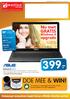 399.- DOE MEE & WIN! GRATIS. Nu met. upgrade 15. 6. Windows 8. Onbezorgd computeren begint bij een officiële Qmotion partner