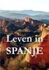 Leven in SPANJE. De Hoon & Partners. Een uitgave van. Cover: Las Médulas, León. Foto: Rafael Ibáñez Fernández