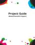 Project Guide. #MasterPeace2014 Support