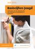 mei 2015 Basiscijfers Jeugd informatie over de arbeidsmarkt, het onderwijs en leerplaatsen in Nederland Een gezamenlijke uitgave van: