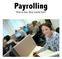 Payrolling. Wat is het, hoe werkt het?
