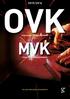 2015/2016 OPERATIONEEL VEILIGHEIDSKUNDIGE MVK MIDDELBAAR VEILIGHEIDSKUNDIGE GELLING PUBLISHING &TRAINING BV. www.gelling.nl