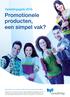 Promotionele producten, een simpel vak?