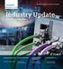 Industry Update. Nieuws van de sector Industry. Mei 2014 Nummer 9 siemens.nl/industry. Safe Automation. Remote Automation. Advanced Automation