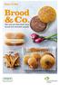 Easy to Eat. Easy to Eat. Brood & Co. Uw snelle hap. brood het verschil maakt.