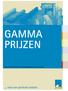 GAMMA PRIJZEN. geldig vanaf 01.02.2014 alle vorige prijslijsten zijn niet meer geldig.... voor een perfecte isolatie