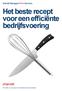 Het beste recept voor een efficiënte bedrijfsvoering