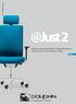 www.dauphin-group.com @Just 2 Position assise dynamique et design intemporel Zitdynamiek met een tijdloos design Office