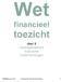 Wet. financieel toezicht. deel 4 Gedragstoezicht financiële ondernemingen. DUFAS, januari 2015 Gedragstoezicht financiële ondernemingen 1