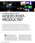 Behalve voor de eigen studenten worden ook content NEW MEDIA CENTRE TU DELFT HOEZO POST- PRODUCTIE? 22 AV&ENTERTAINMENT MAGAZINE