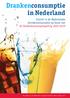 Drankenconsumptie in Nederland. Inzicht in de Nederlandse drankenconsumptie op basis van de Voedselconsumptiepeiling 2007-2010