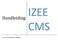 Handleiding IZEE CMS. Dit is de handleiding voor IZEECMS