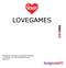 LOVEGAMES Management Summary Social Media Campagne In opdracht van RICM/CGL/@Jeugdimpuls Maart 2013