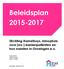 Beleidsplan 2015-2017 Stichting Hamelhuys, inloophuis voor (ex-) kankerpatiënten en hun naasten in Groningen e.o.
