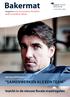 Bakermat. Samenwerken als een team. Inzicht in de nieuwe fiscale maatregelen. magazine over accountancy, fiscaliteit, audit en juridisch advies