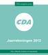 CDA congres 2013. Jaarrekeningen 2012. CDA, Gelieerde Organen en Organisaties