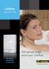 Calenta. Stel gerust hoge eisen aan comfort. De meest doordachte cv-ketel ooit CW4 / CW5 / CW6