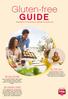 Gluten-free GUIDE GLUTEN TALK HET GLUTEN-ABC GLUTENVRIJ LEVEN INTRODUCTIE TOT GLUTENVRIJE VOEDING HET GLUTEN-ABC