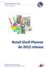 Retail Shelf Planner 2012 Retail Shelf Planner de 2012 release Global Retail Business Solutions