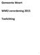 Gemeente Weert. WMO verordening 2015. Toelichting