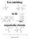 Een inleiding. in de. organische chemie