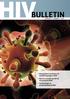 Belangrijkste resultaten uit monitoringsrapport SHM Nut van screenen op AIN bij hiv-positieve MSM Farmacologie en plaatsbepaling Stribild