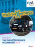 The DriveXperience in Limburg 2014. Verzorgd door: