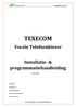 TEXECOM Vocale Telefoonkiezer Installatie- & programmatiehandleiding 20-04-2012