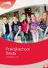 Praktijkschool Breda JAARVERSLAG 2013