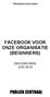 TRAINING+COACHING FACEBOOK VOOR ONZE ORGANISATIE (BEGINNERS)