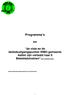 Programma s de visie en de beleidsuitgangspunten WMO gemeente Aalten zijn vertaald naar 6 Beleidsdomeinen (titel beleidsnotitie).