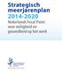 Strategisch meerjarenplan 2014-2020. Nederlands Focal Point voor veiligheid en gezondheid op het werk