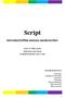 Script. Introductiefilm nieuwe medewerker. Prof. Dr. Filip Dochy Stafcoach Anne Boon Praktijkconsulent Lieve Tack. PProjectgroep KULeuven