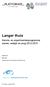 Langer thuis. Kennis- en experimentenprogramma wonen, welzijn en zorg 2013-2015. Platform31 MOVISIE. Aedes-ActiZActiZ Kenniscentrum Wonen-Zorg